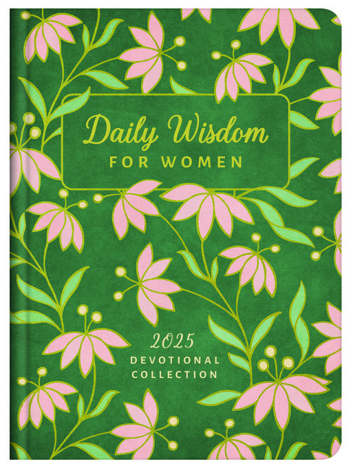 Title details for Daily Wisdom for Women 2025 Devotional Collection by Compiled by Barbour Staff - Available